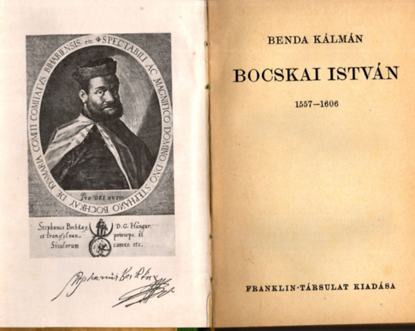 Benda Klmn - Bocskai Istvn 1557-1606