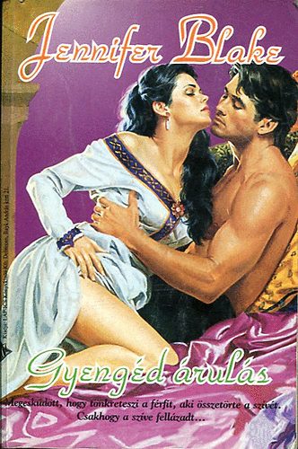 Jennifer Blake - Gyengéd árulás