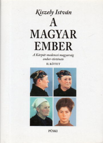 Kiszely Istvn - A magyar ember 2    - A Lendva-vidki vagy Muravidk-i magyarok - Csk megye magyarsga - A KRPT-MEDENCN KVL L MAGYARSG - A MAGYARSG GENETIKAI KPE