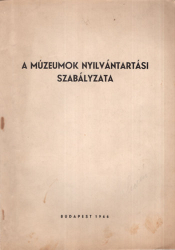 A mzeumok nyilvntartsi szablyzata