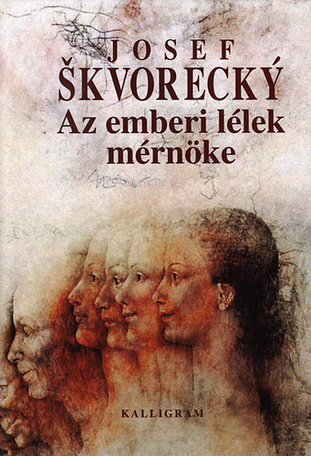 Josef Skvorecky - Az emberi l�lek m�rn�ke I.