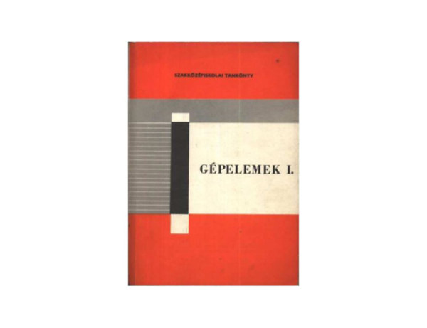 Dr. Selmeczi Ferenc - Gpelemek I.