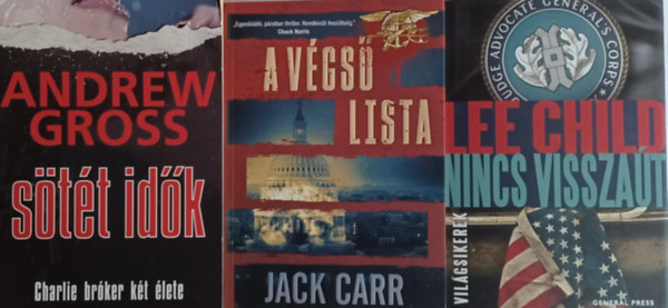 Lee Child, Andrew Gross Jack Carr - A vgs lista + Nincs visszat + Stt idk (3 m)