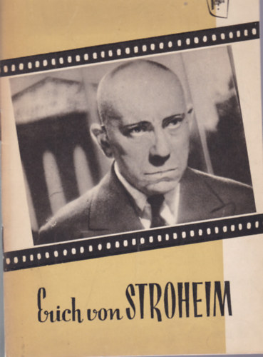 Biró Yvette - Erich von Stroheim