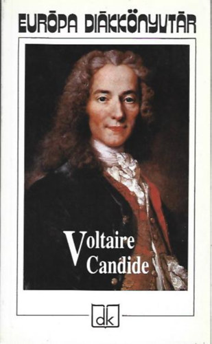 Voltaire- candide vagy az optimizmus