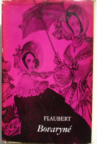 Gustave Flaubert - Bovaryn�