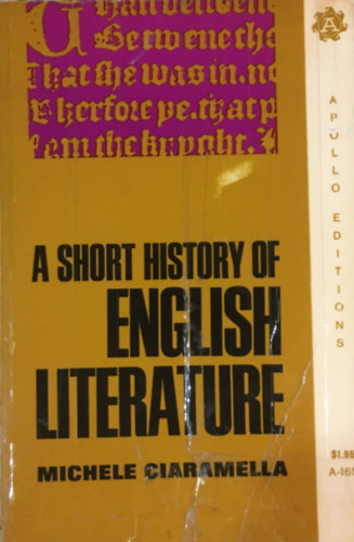 Michele Ciaramella - A short history of English literature from earliest times to 1939