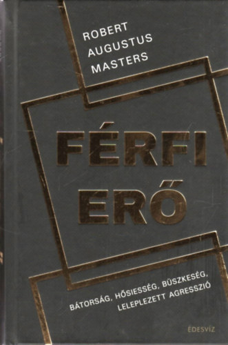 Robert Augustus Masters - F�rfi er�