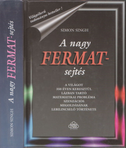 Simon Singh - A nagy Fermat-sejts