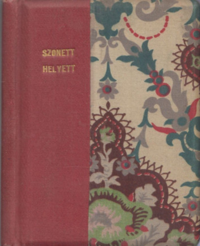 Vajda Béla - Szonett helyett (dedikált?)