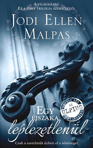 Jodi Ellen Malpas - Egy �jszaka leplezetlen�l