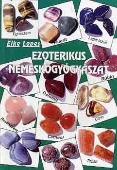 Elke Lopes - Ezoterikus nemeskgygyszat