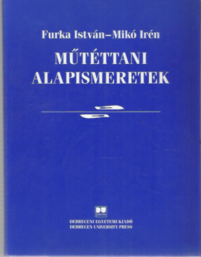 Furka Istvn - Mik Irn - Mtttani alapismeretek