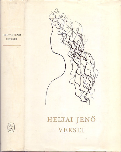 G�bor Gy�rgy  Heltai Jen� (szerk.) - Heltai Jen� versei (MODERN DALOK / F�ZFAS�P, BUDAPESTI BALLAD�K / H�ROM A VERS A J�NOS VIT�Z DALJ�T�KB�L / CSAL�DI K�R / KABAR� / VERSES KR�NIK�K	)