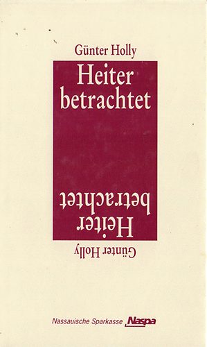 Günter Holly - Heiter betrachtet