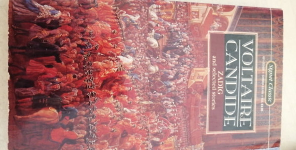 Voltaire - Candide,Zadig and selected stories