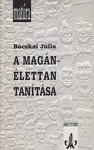 B�cskai J�lia - A mag�n�lettan tan�t�sa