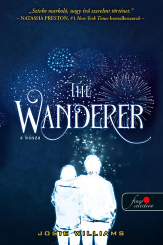 Josie Williams - The Wanderer - A k�sza