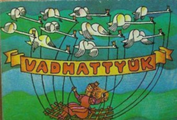 A vadhatty�k
