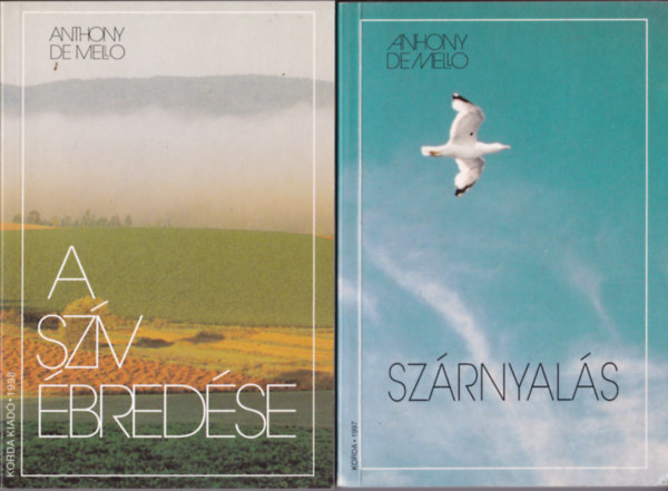Anthony De Mello - 2 db Mello-k�nyv:  Sz�rnyal�s + A sz�v �bred�se