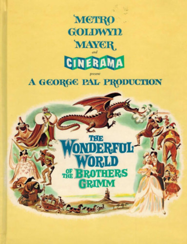 The Wonderful World Of The Brothers Grimm