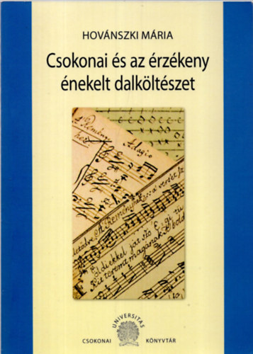 Hovnszki Mria - Csokonai s az rzkeny nekelt dalkltszet