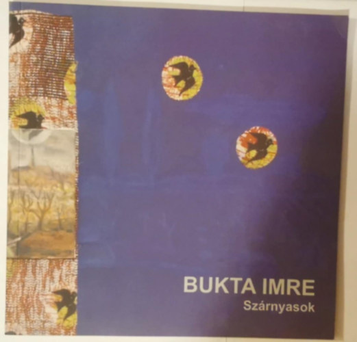 Bukta Imre - Szárnyasok
