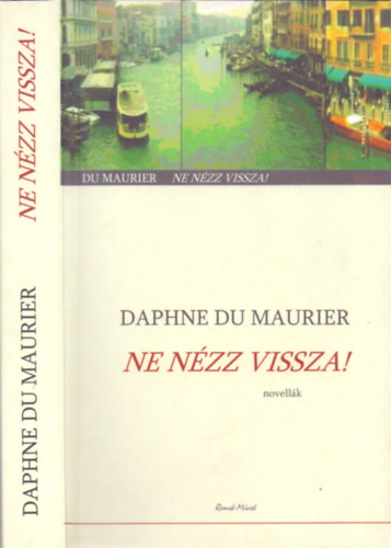 Daphne Du Maurier - Ne nzz vissza! - s ms novellk