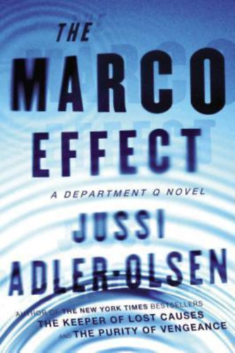 Jussi Adler-Olsen - The Marco Effect (Department Q #5)