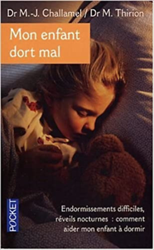Marie-Josephe Challamel - Mon enfant dort mal