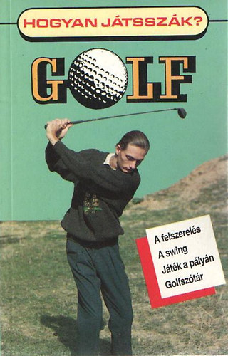 Alasdair Barr - Hogyan jtsszk?-Golf