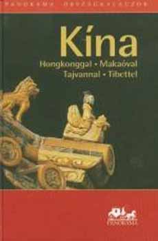 Polonyi P�ter - K�na - Hongkonggal, Maka�val, Tibettel - Panor�ma orsz�gkalauzok