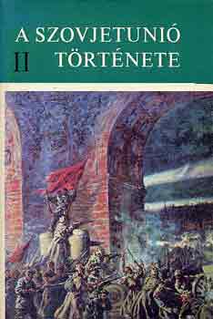 A Szovjetunió története I-II.