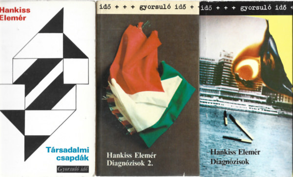 Hankiss Elem�r - 3 db k�nyv, Diagn�zisok 1-2., T�rsadalmi csapd�k