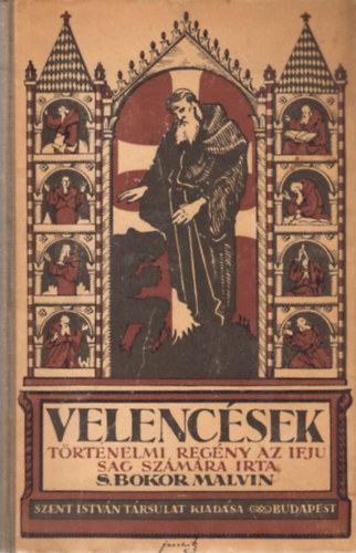 S.Bokor Malvin - Velencések