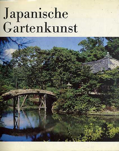 Hrdlicka-Hrdlikova-Thoma - Japanische Gartenkunst