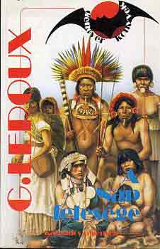 Gaston Leroux - A Nap felesége