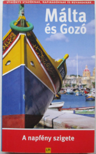 T�th J�zsef - M�lta �s Goz� - A napf�ny szigete