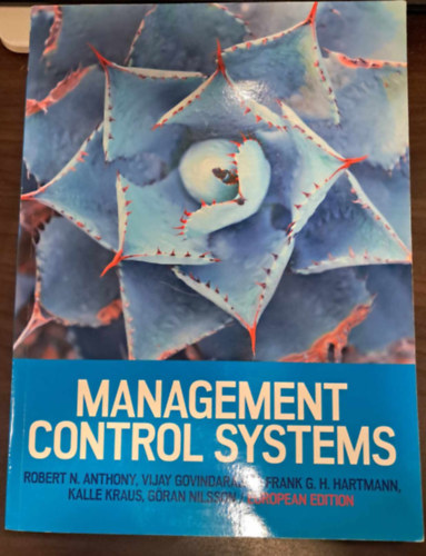 Vijay Govindarajan, Robert N. Anthony John Dearden - Management Control Systems / Vezet�si vez�rl�rendszerek angol nyelven