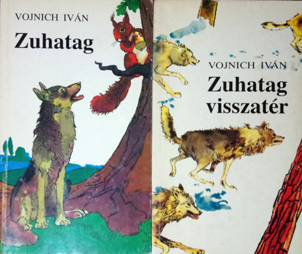 Vojnich Ivn - Zuhatag + Zuhatag visszatr