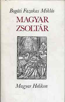 Bog�ti Fazekas Mikl�s - Magyar Zsolt�r
