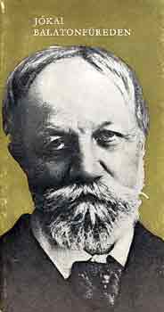 Lipták Gábor - Jókai Balatonfüreden
