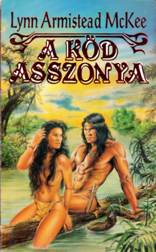 Lynn Armistead McKee - A kd asszonya