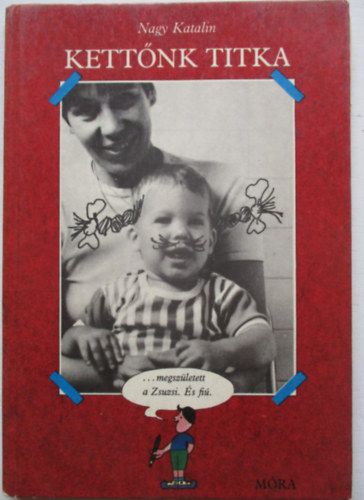 Nagy Katalin - Kett�nk titka