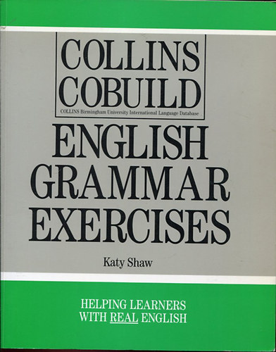 Katy Shaw - Collins Cobuild : English Grammar Exercises