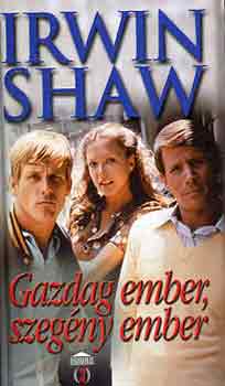 Irwin Shaw - Gazdag ember, szeg�ny ember