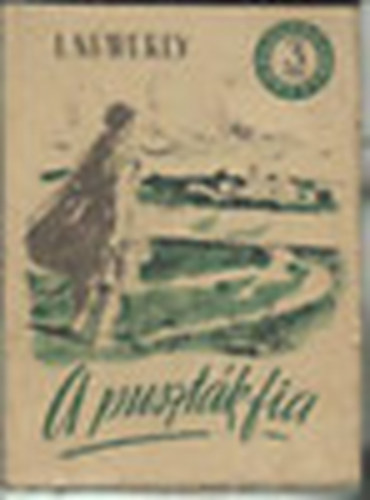 I. Newerly: - A puszt�k fia