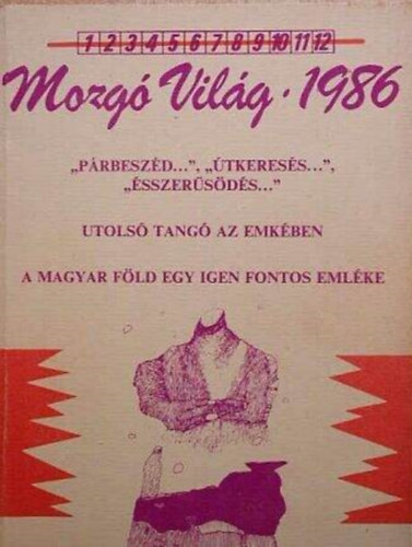 P.Sz�cs Julianna f�szerkeszt� - Mozg� Vil�g 1986/november