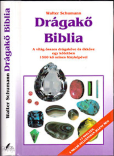 Walter Schumann - Drágakőbiblia - A világ összes drágaköve és ékköve