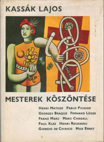 Kassk Lajos - Mesterek kszntse (I. kiads)